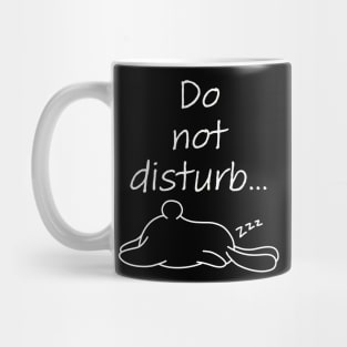 Do not disturb Mug